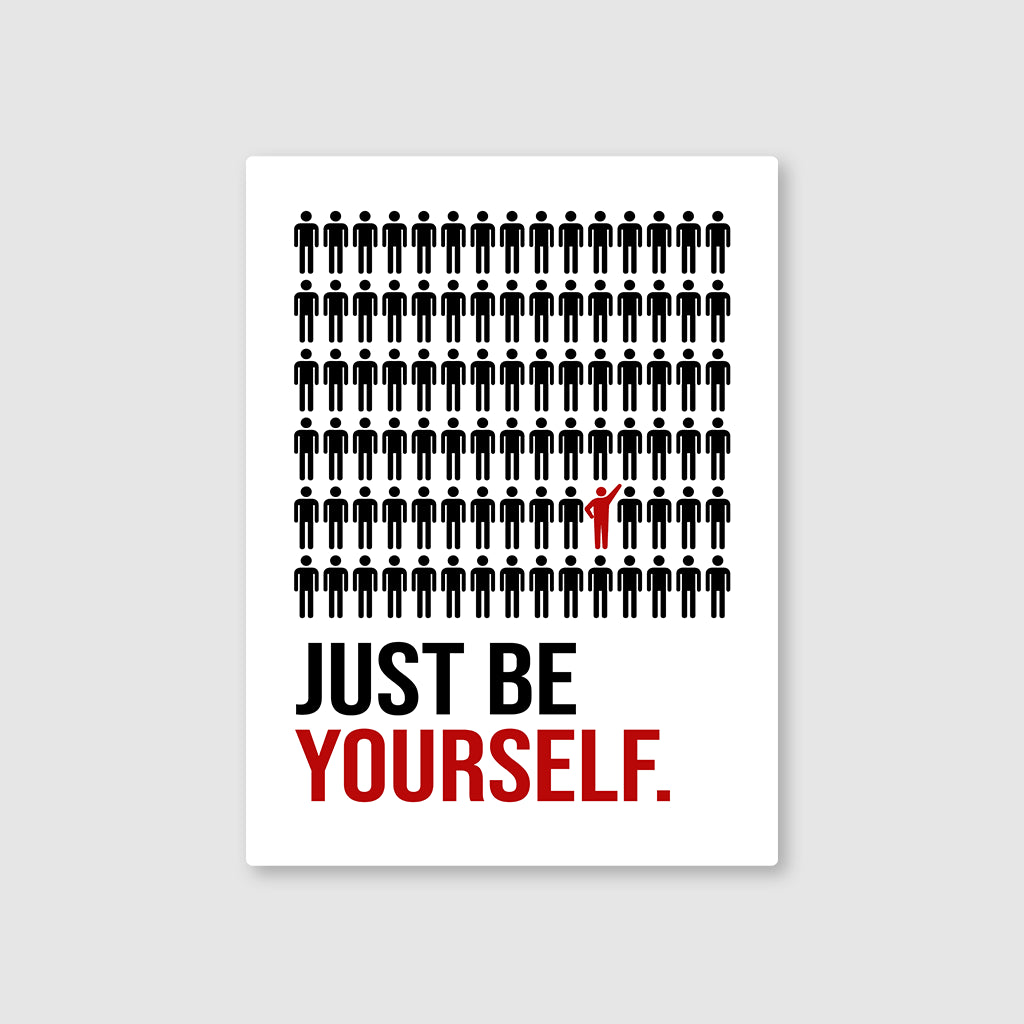 Authenticity is Your Superpower: Just Be Yourself Metal Poster