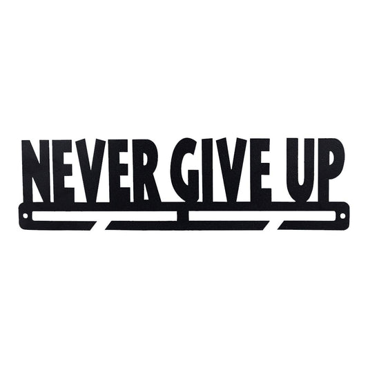 Never Give Up Medal Holder