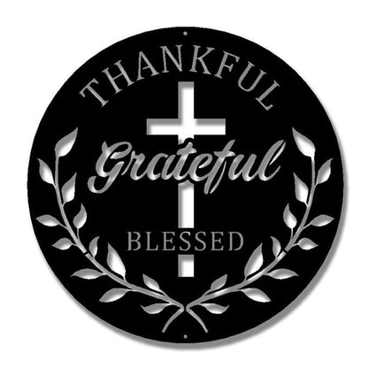Thankful Grateful Blessed Metal Wall Art